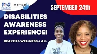 Free Event: Disabilities Awareness Experience- September 24th