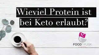 Wieviel Protein ist bei Keto erlaubt?  | Fragen an Marina Lommel