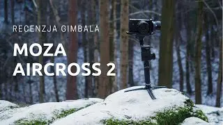 Moza Aircross 2 - recenzja gimbala
