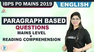 IBPS P0 2019 (Mains) - English | Reading Comprehension