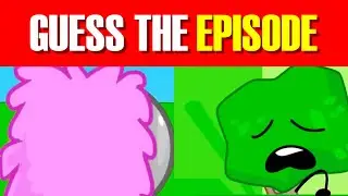Guess The BFDI Episode From Easy To Impossible!!!