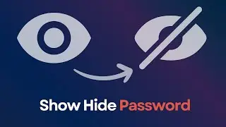How To Show/hide Password Field Visibility Using JavaScript With An Eye Icon