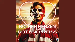 K&ouml;lner Herzen schlagen rot und weiss