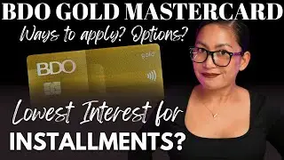 BDO Gold Mastercard, Best Installment Rate? Ways to Apply