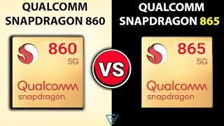 🔥Snapdragon 860 Vs Snapdragon 865 | 🤔Which Is Better? | ⚡Qualcomm Snapdragon 860 Vs Snapdragon 865