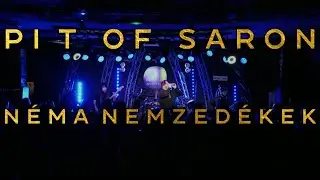 Pit of Saron -  N&eacute;ma Nemzed&eacute;kek