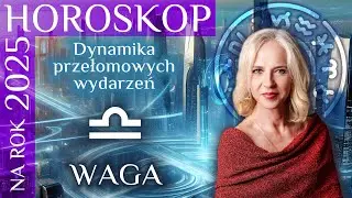 2025 WAGA. Horoskop roczny.