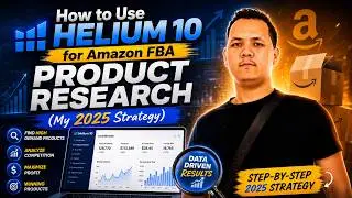 Helium 10 Tutorial (X-Ray, Cerebro, Blackbox) | Amazon FBA Product Research 2025
