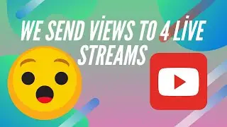 We Send Views To 4 Live Streams Youtube Live Views Bot - 4k Views Program