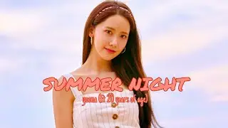 YOONA 윤나 (ft 20 YEARS AGE) - SUMMER NIGHT || lyrics ||
