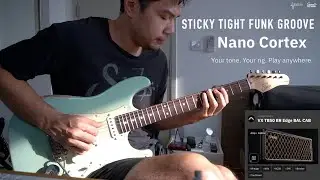 Sticky Tight Funk Groove (1965 VOX AC50 Top Boost : NanoCortex) - Game Guitarist 