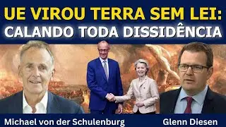 Michael von der Schulenburg: A UE Virou Fora da Lei &ndash; Calando Toda a Oposi&ccedil;&atilde;o