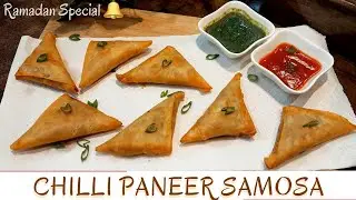 Chilli Paneer Samosa Recipe | Chinese Samosa | Ramadan Special Recipe | Easy Samosa Recipe for Iftar