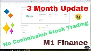 3 Month M1 Finance account update and Review - No Commission