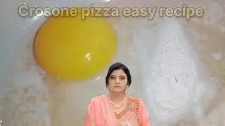 crosone pizza easy recipeक्रोसोन पिज्जा आसान रेसिपी#youtube #youtubevideo @YouTube @ShaniisWorld