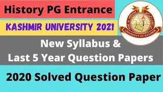 History PG Entrance New Syllabus & Previous Solved Question Papers | last 5 Years Question Papers KU