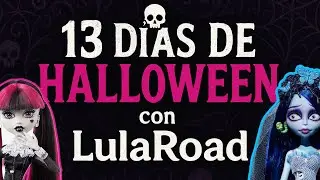 13 DÍAS DE HALLOWEEN - MARATÓN MONSTER HIGH