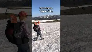 Early season hiking -- tips and tricks to stay warm, healthy, and happy.