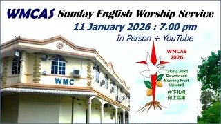 WMCAS Sunday English Service: 11 January 2026