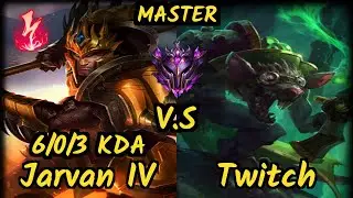 MRDS TynX (JARVAN IV) vs TWITCH - 6/0/3 KDA JUNGLE GAMEPLAY - EUW Ranked MASTER