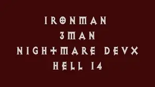 Diablo 1. Ironman. Lock-in. Nightmare. DevX. War/Rogue/Mage Hell 14