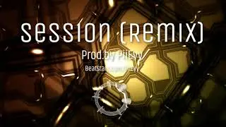 Session (Remix) | 171 BPM | Em