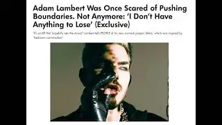 Adam Lambert talks to People about his new EP AFTERS/ interview link below