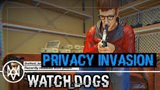All Privacy Invations Missions in Watch Dogs