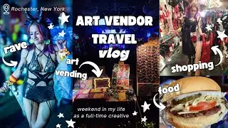 ART VENDOR WEEKEND IN MY LIFE : work, rave , travel , shopping , food ♡ #vlog #edm #raver #artist