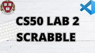 CS50 SCRABBLE | LAB 2 | SOLUTION