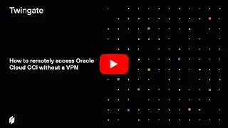 How to remotely access Oracle Cloud OCI without a VPN