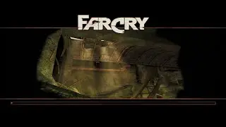 [PART 1] Far Cry &ndash; First Playthrough &ndash; Realistic Difficulty