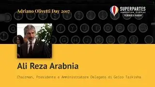 Intervento di Ali Reza Arabnia - Chairman, Presidente e AD di Geico Taikisha