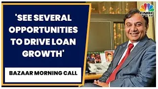 ICICI Bank's Sandeep Bakhshi Exclusive On The Firm's Strong Q4FY23 Results | Bazaar Morning Call