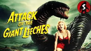 Monsters Lurking in the Swamp | Horror Sci-Fi | Full Movie | Attack of the Giant Leeches