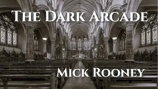 THE DARK ARCADE by Mick Rooney (Poem)