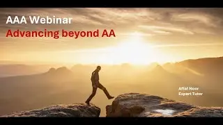 AAA Webinar: Advancing beyond AA