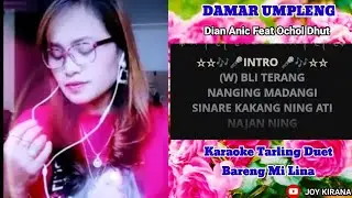 Damar umpleng karaoke tarling duet tanpa vocal cowok (cover)Mi Lina