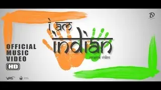I AM INDIAN | MUSICAL VIDEO | INSTRUMENTAL l Hindi