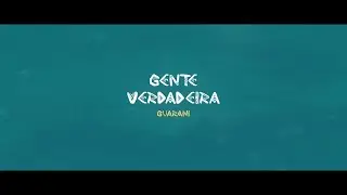 Gente Verdadeira - Inf&acirc;ncias ind&iacute;genas: Guarani - Trailer em Guarani