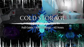Cold Storage || Full Guide