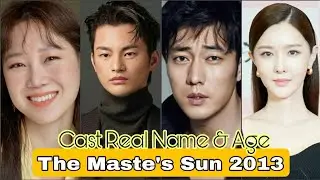 The Master's Sun 2013 Korea Drama Cast Real Name & Ages | By Top Lifestyle