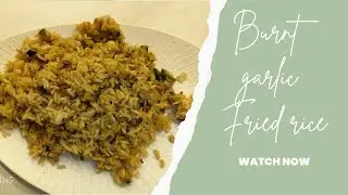 Burnt Garlic Fried Rice & Random Talks 😂🔥