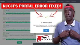 KUCCPS PORTAL 2024 NOT WORKING? TRY THIS!