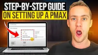Step by Step Guide on Setting Up PMAX Campaigns