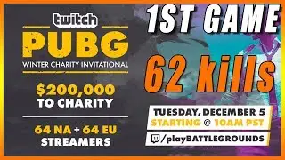 PUBG - Winter Charity Invitational 200k  - 1st game  !