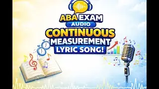 Continuous Measurement &ndash; ABA Exam Song | BCBA Study Music