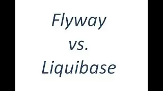 Flyway vs. Liquibase