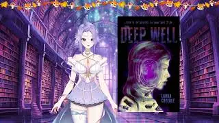 Book Review:  The Deep Well by Laura Creedle
