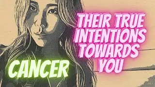 CANCER  🥰 THEIR TRUE INTENTIONS TOWARDS YOU ARE.....🥰 JULY 2021 LOVE MONEY TAROT GUIDE